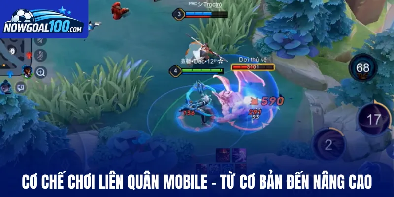 Cơ chế chơi Liên Quân Mobile - Từ cơ bản đến nâng cao